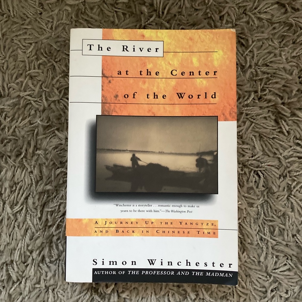 The River at the Center of the World by Simon Winchester - Paperback